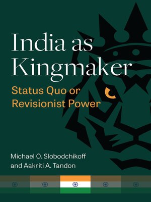cover image of India as Kingmaker
